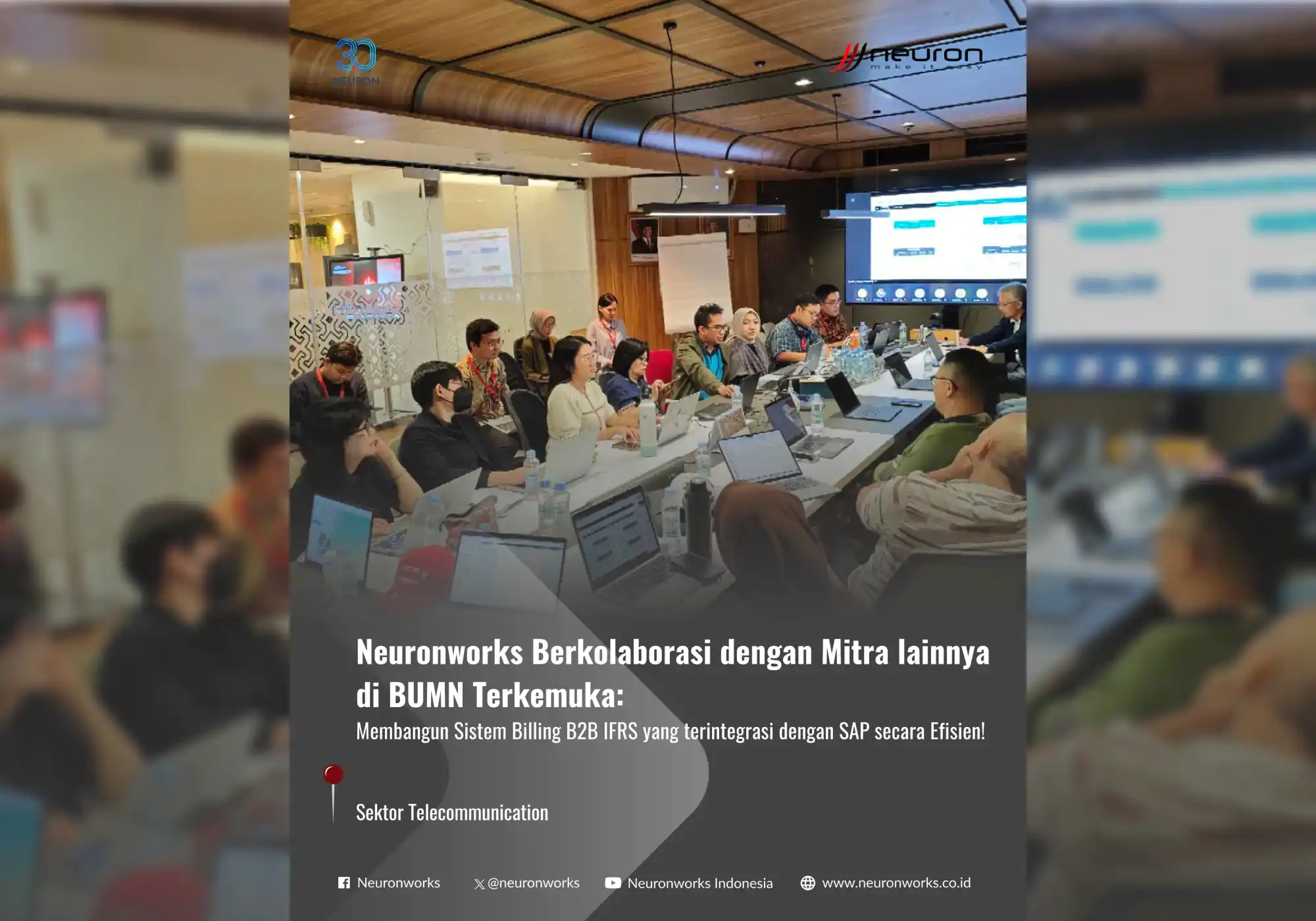 Kolaborasi Strategis Neuronworks & BUMN