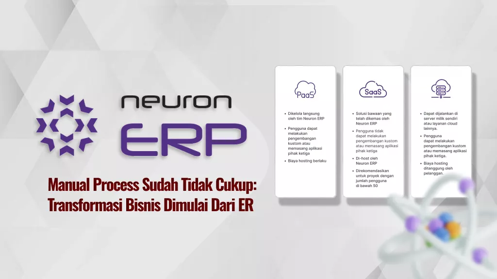 Neuron ERP: Efisiensi Bisnis Tanpa Excel dan Proses Manual