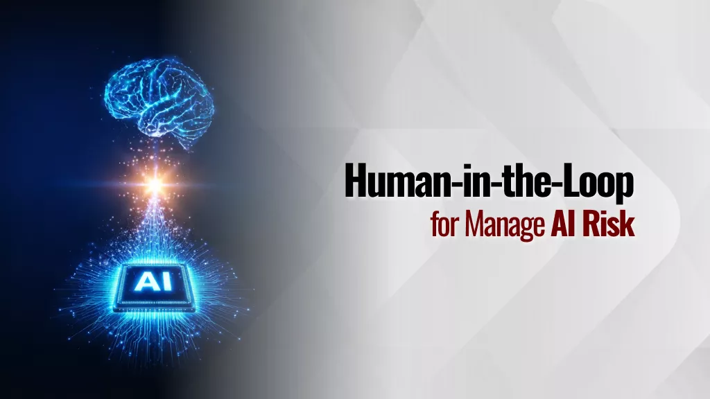 Kelola Risiko AI dengan Pendekatan Human-in-the-Loop