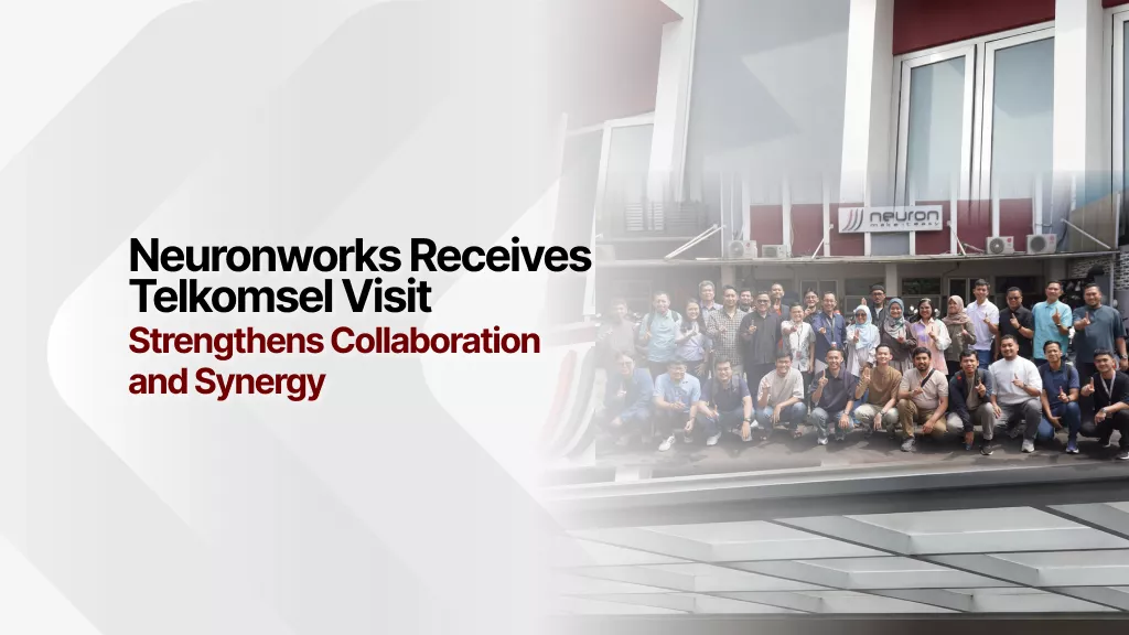 neuronworks-receives-telkomsel-visit-strengthens-collaboration-and-synergy